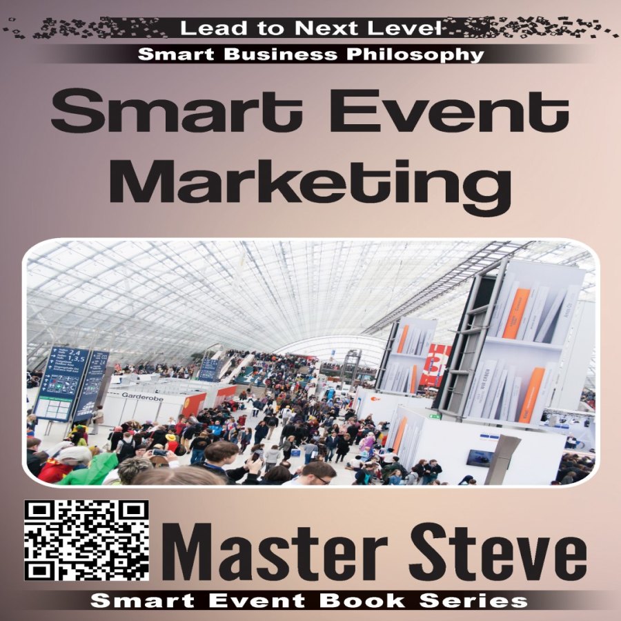 Cover of Smart Event Marketing (Smart Event Book Series)
